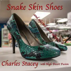 Snake Skin Shoes and Selected Short Subject