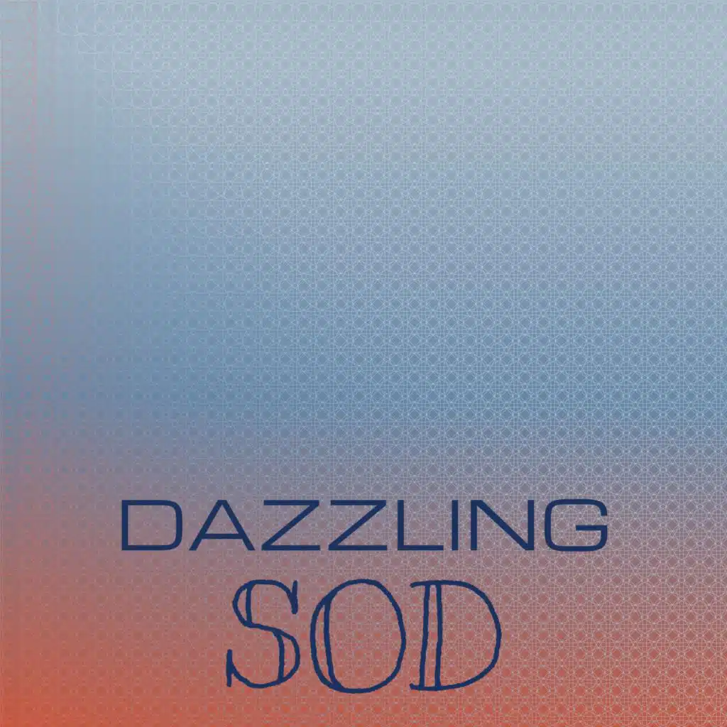 Dazzling Sod