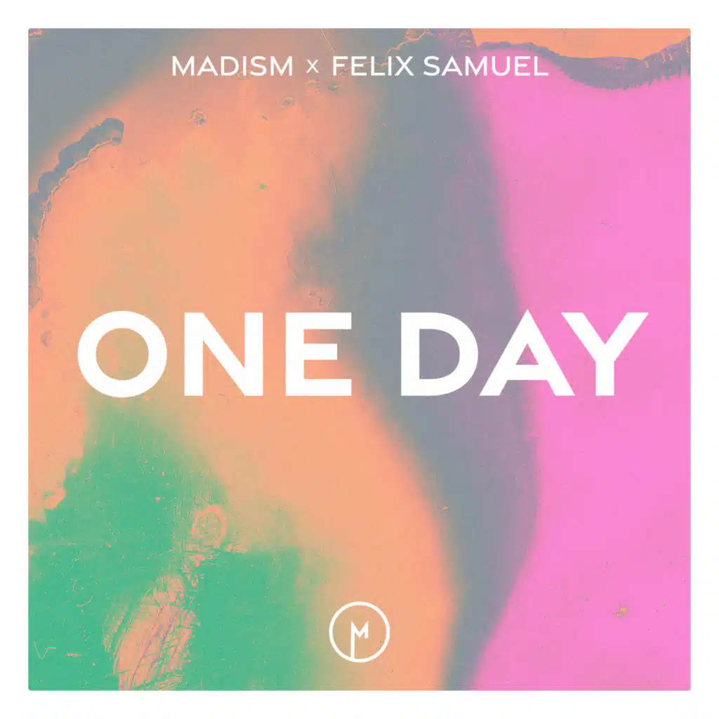 Madism & Felix Samuel