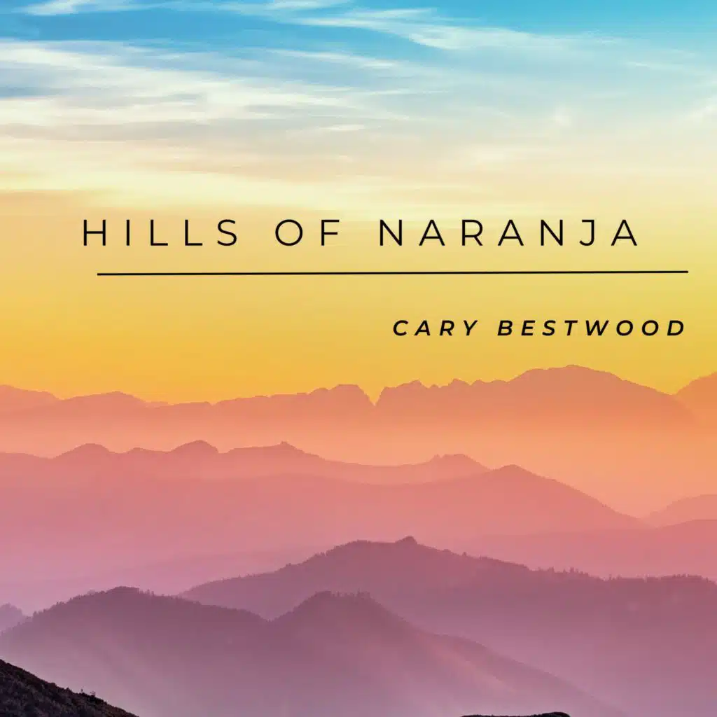 Hills Of Naranja