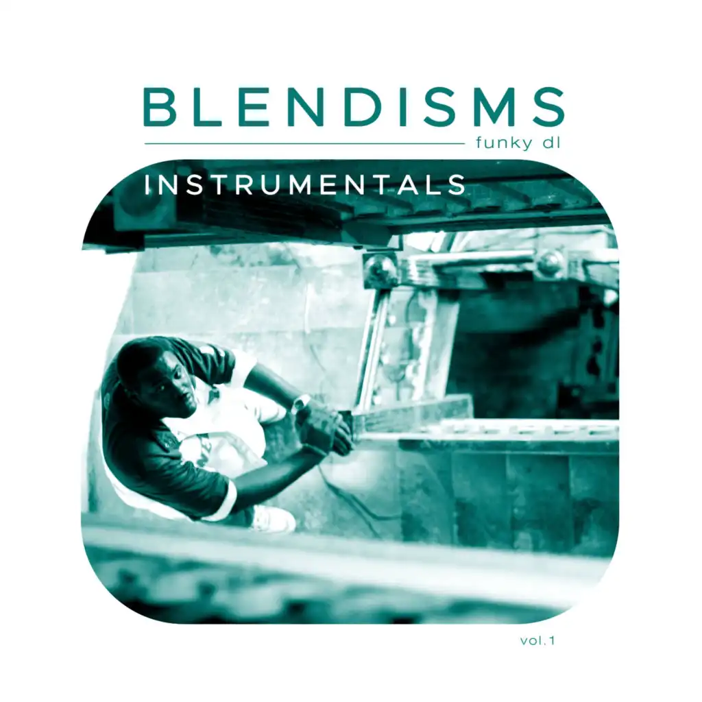 Blendisms, Vol. 1 (Instrumentals)