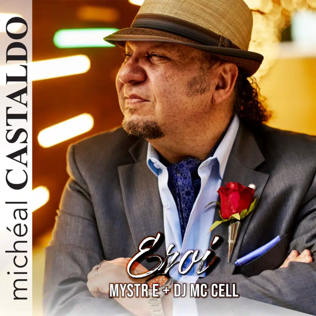 Eroi (feat. Mystr E & DJ MC Cell)