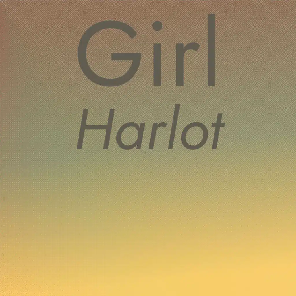 Girl Harlot