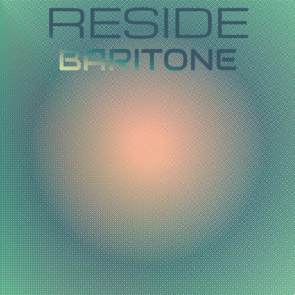 Reside Baritone