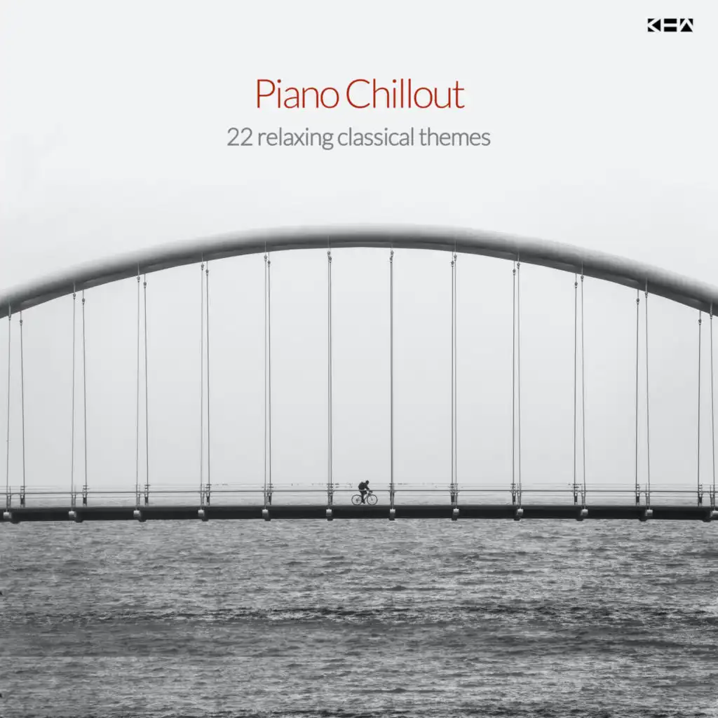 Piano Chillout: 22 Relaxing Classical Themes (Remastered 2022)