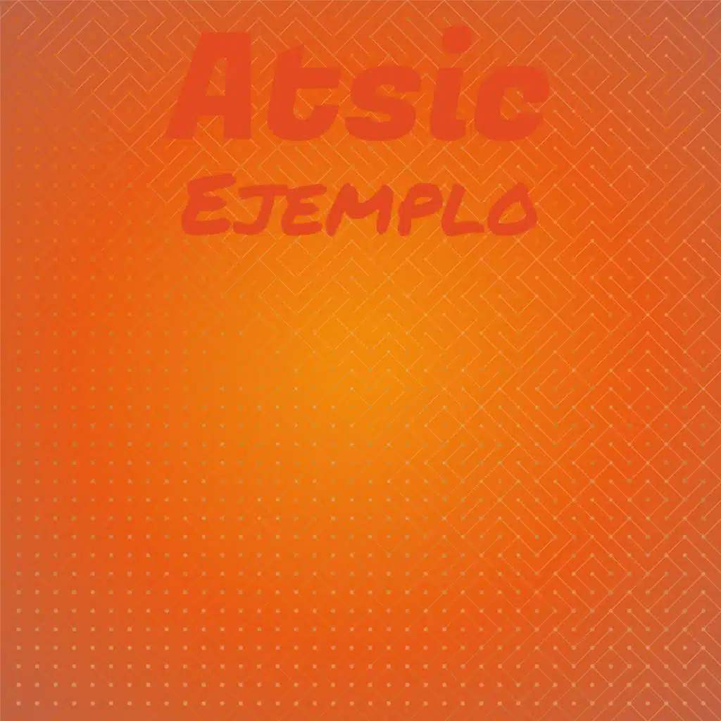 Atsic Ejemplo