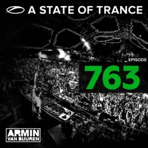 A State Of Trance Episode 763