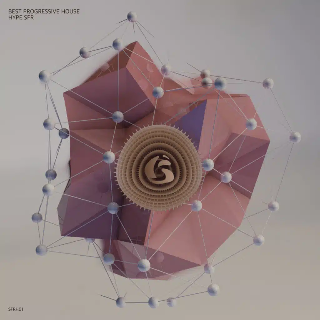 Best Progressive House Hype SFR