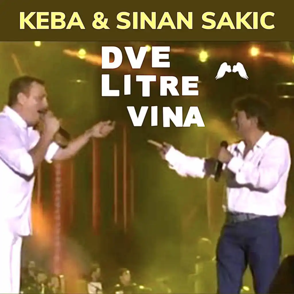 Dve litre vina (Keba i Sinan)