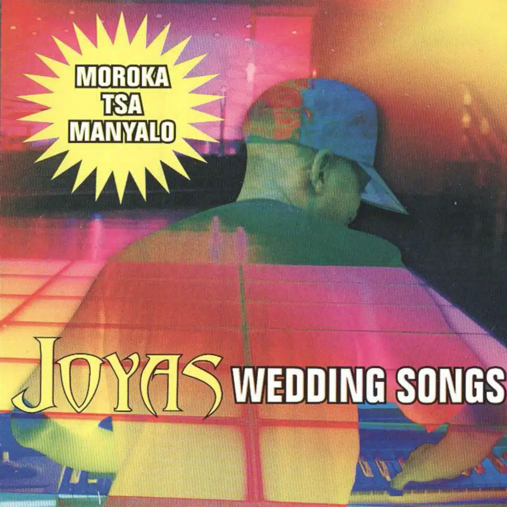 Moroka tsa manyalo (Wedding Songs)