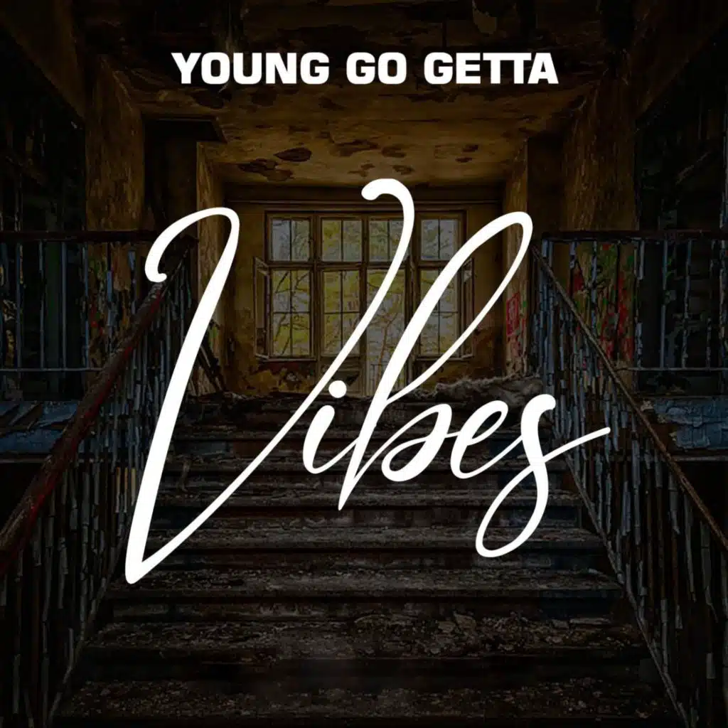YOUNG GO GETTA & Edward Osei  Yeboah