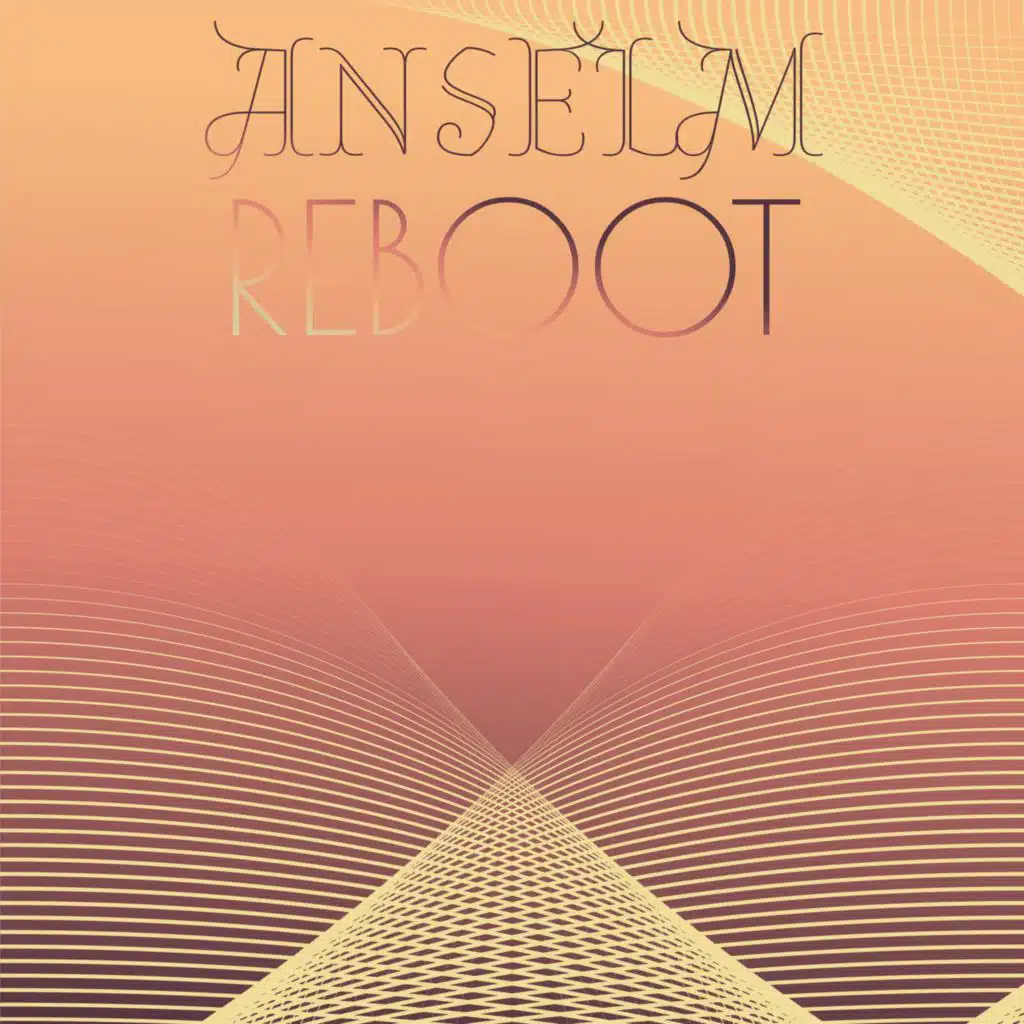 Anselm Reboot