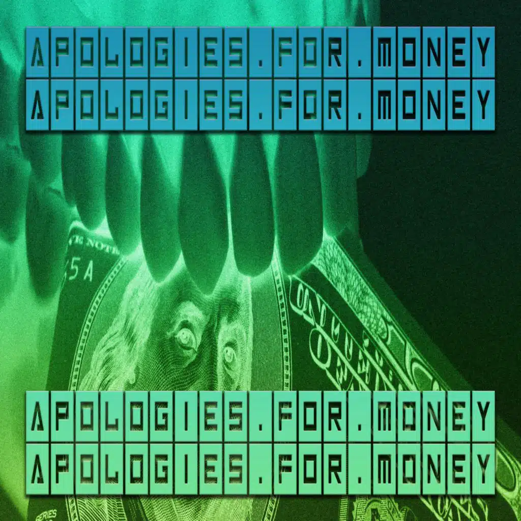Apologies for Money