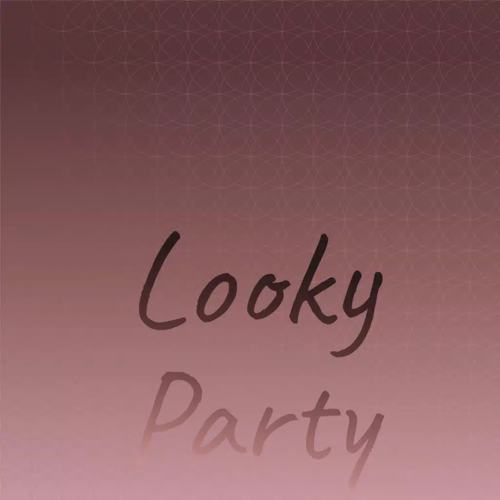 Looky Party