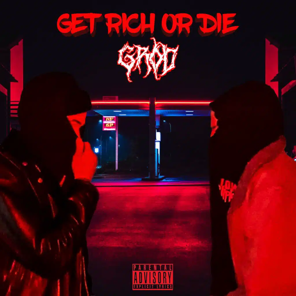Get Rich or Die