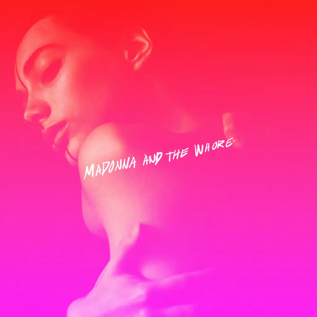 Madonna And The Whore (feat. Natalie Monroe)