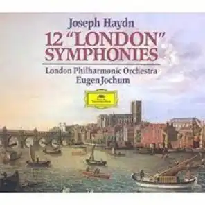 Haydn: 12  "London" Symphonies