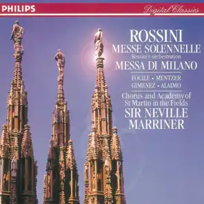 Rossini: Petite Messe solennelle; Messa di Milano