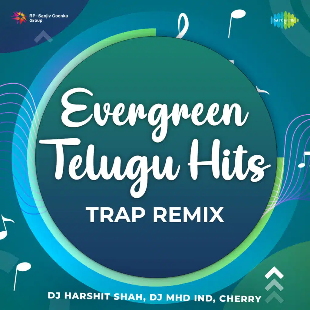 Evergreen Telugu Hits (Trap Remix)