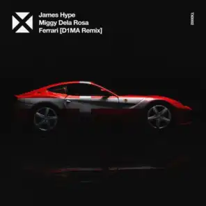 Ferrari (D1MA Remix)