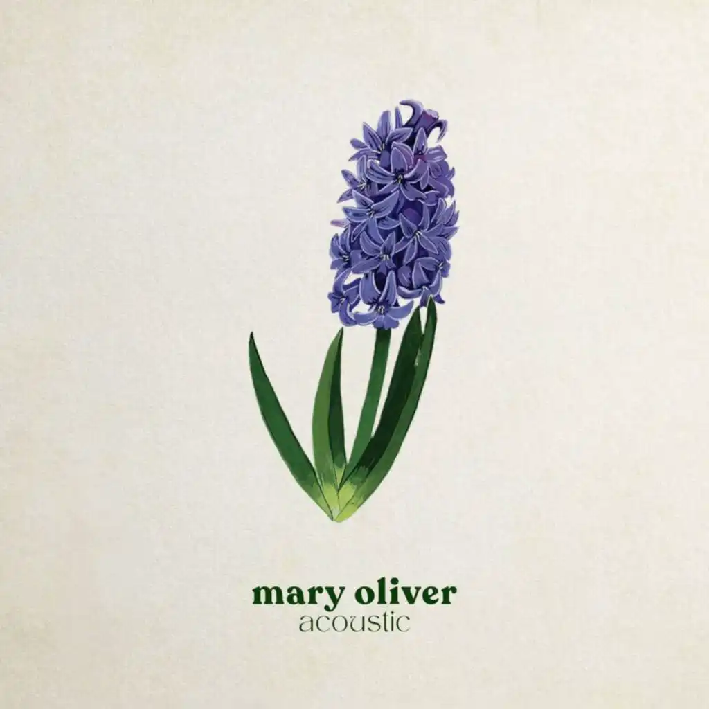 Mary Oliver (Acoustic)