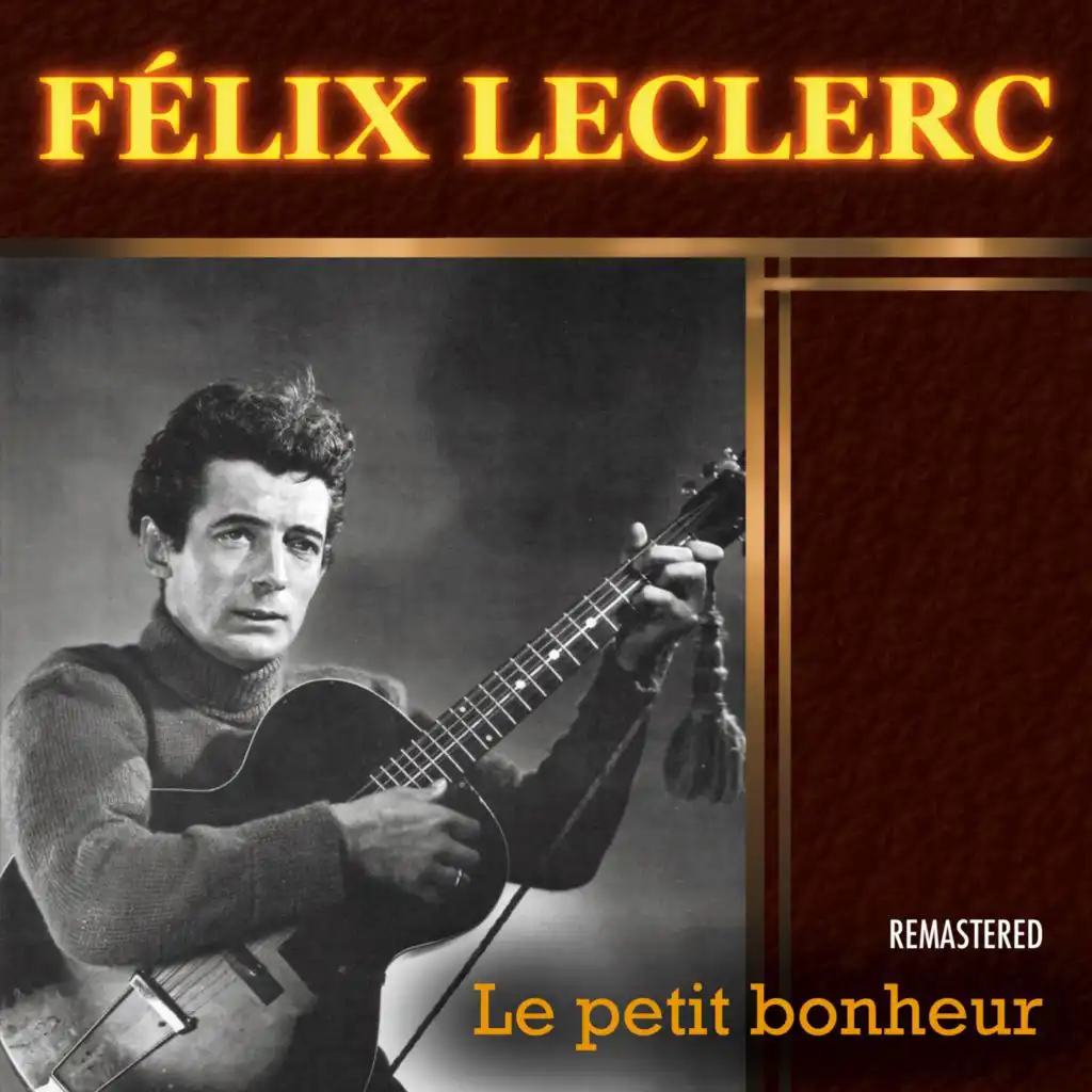 Le petit bonheur (Remastered)