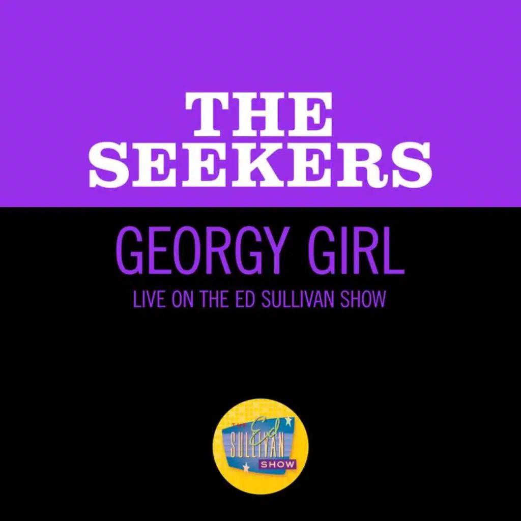 Georgy Girl (Live On The Ed Sullivan Show, May 21, 1967)