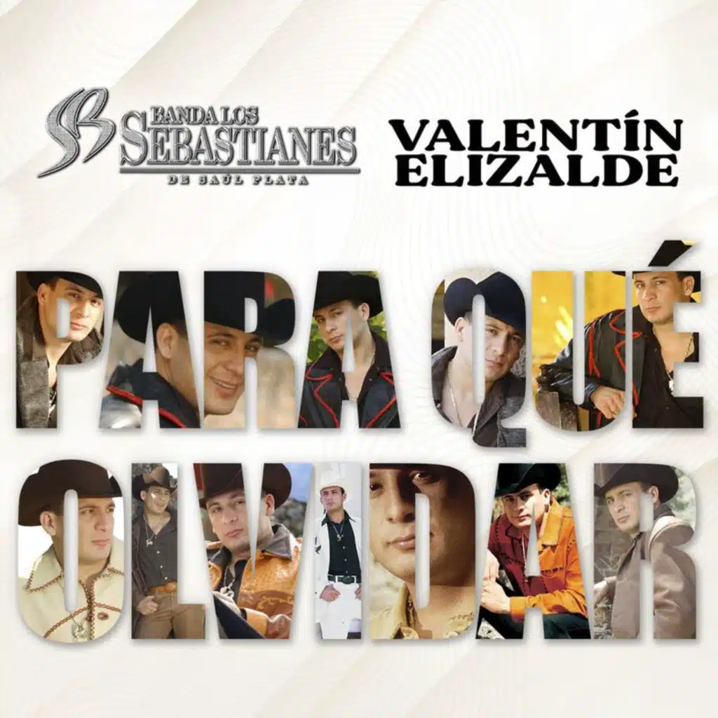 Valentín Elizalde & Banda Los Sebastianes De Saúl Plata