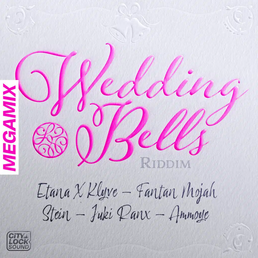 Wedding Bells Megamix (feat. Fantan Mojah, Ammoye, Stein, Etana, Klyve & Juki Ranx)
