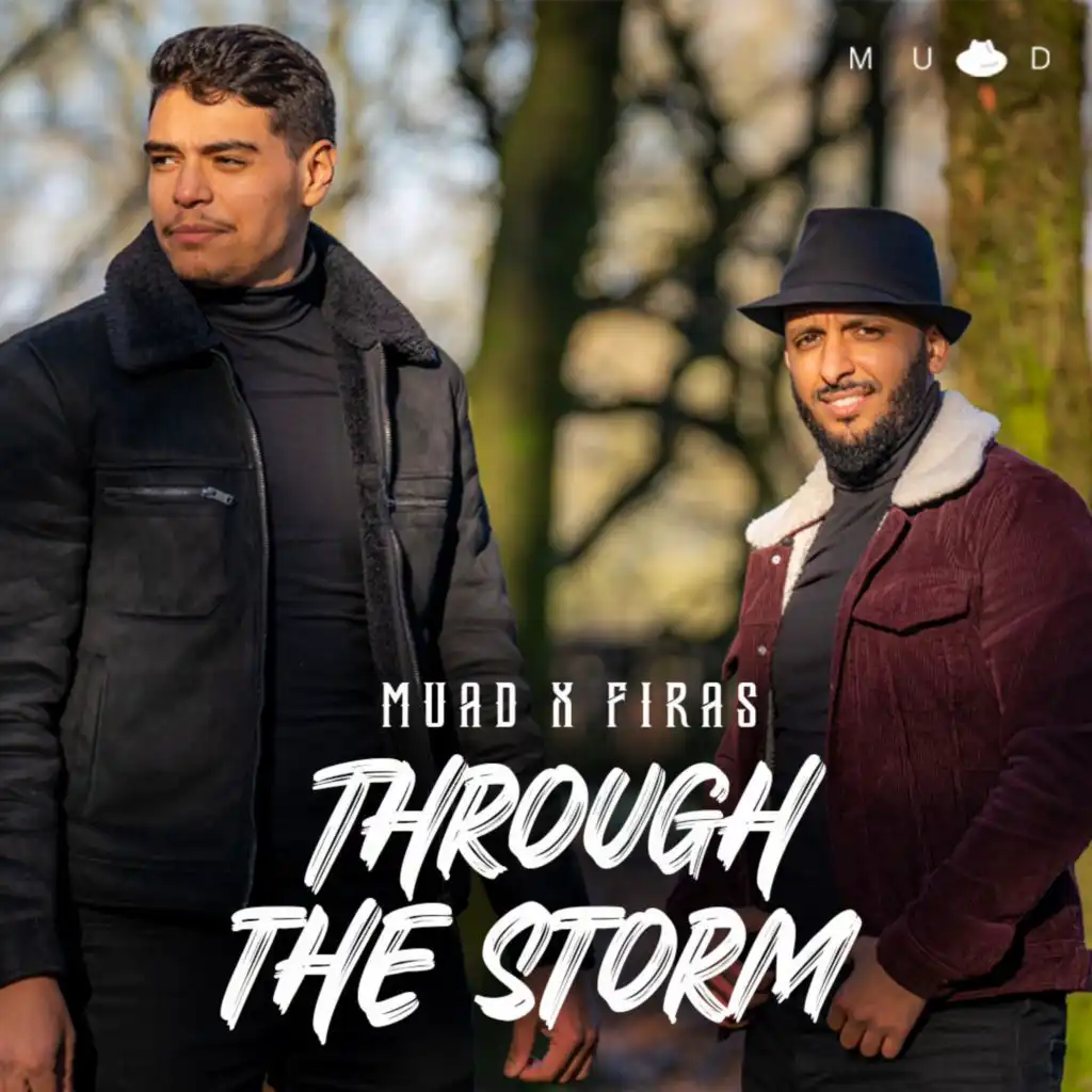 Through The Storm (feat. Firas)
