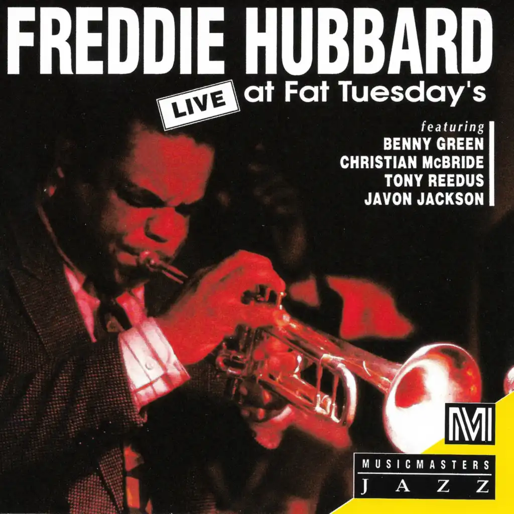 One Of A Kind (Live at Fat Tuesday's, New York City 1991) [feat. Christian McBride, Benny Green, Javon Jackson & Tony Reedus]