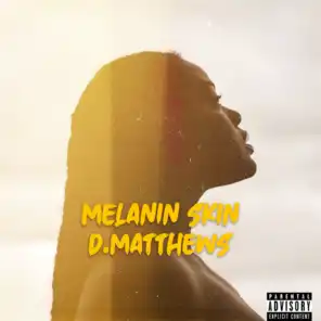 Melanin Skin
