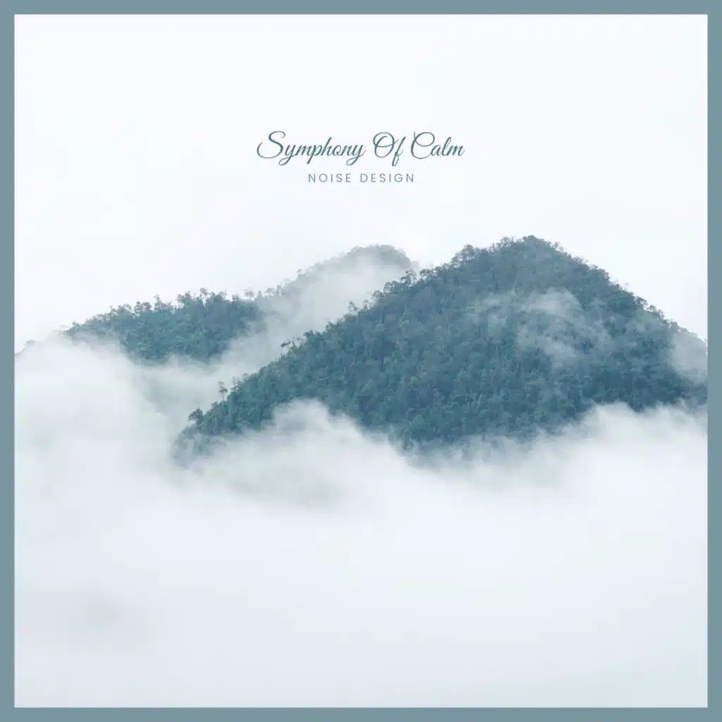Symphony of Calm