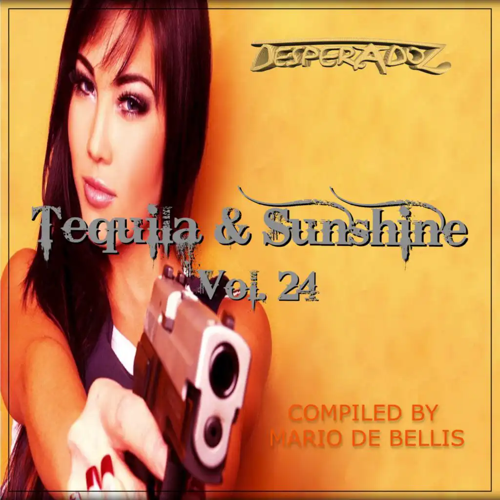 Tequila & Sunshine, Vol.24 (COMPILED BY MARIO DE BELLIS)