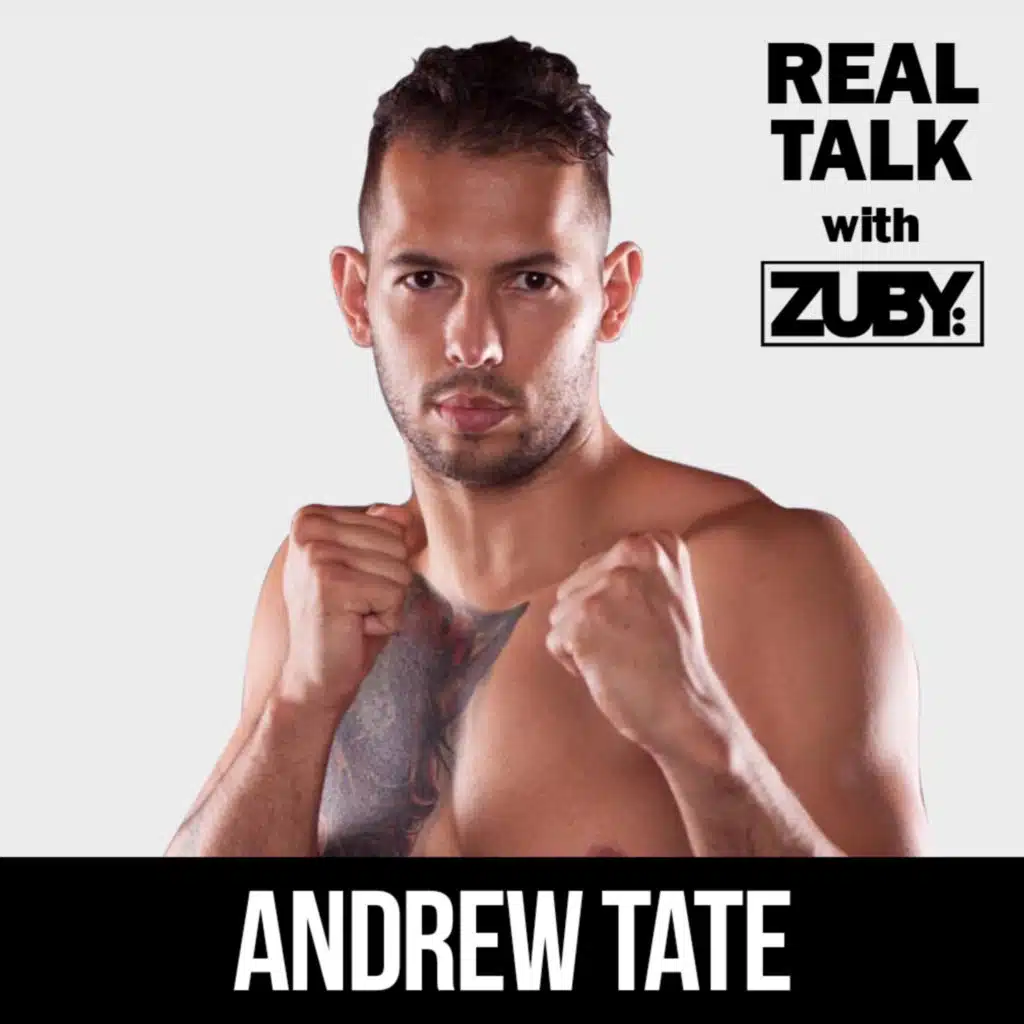 #004 Andrew Tate - Tate Speech, Fighting & Controversy