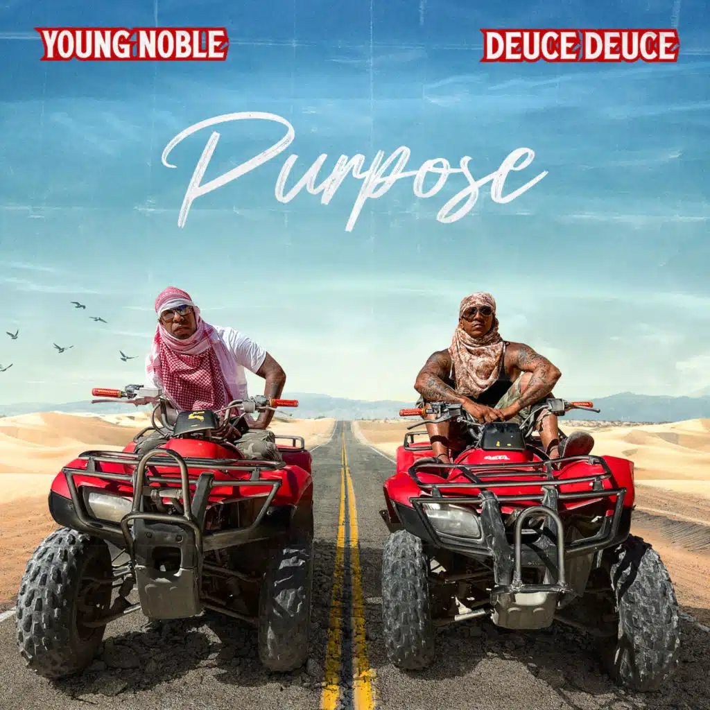 Young Noble & Deuce Deuce