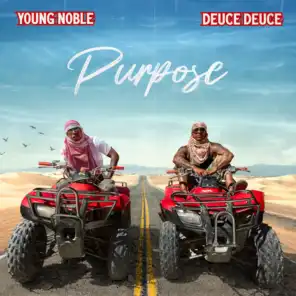 Young Noble & Deuce Deuce
