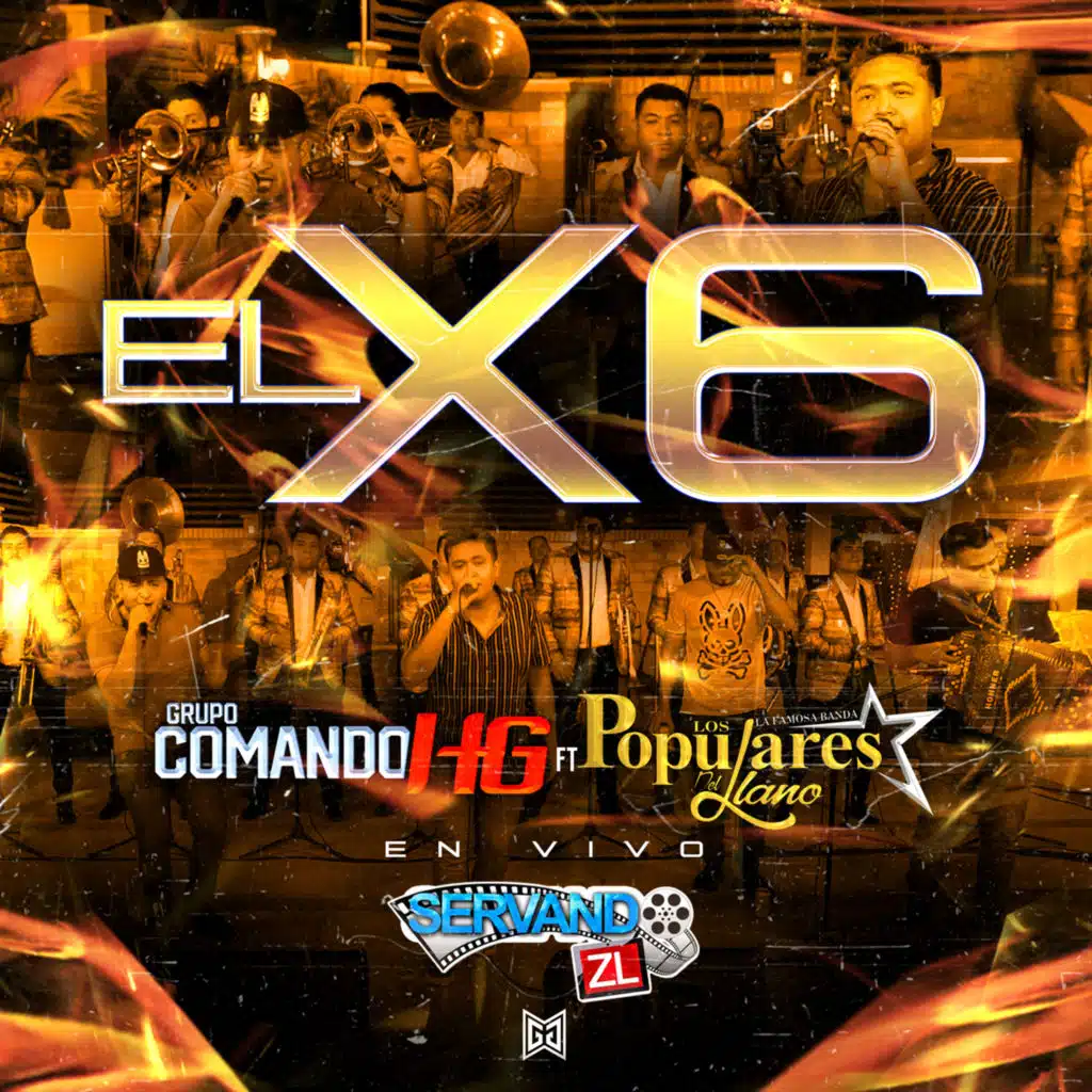 El X6 (En Vivo) [feat. Los Populares del Llano]