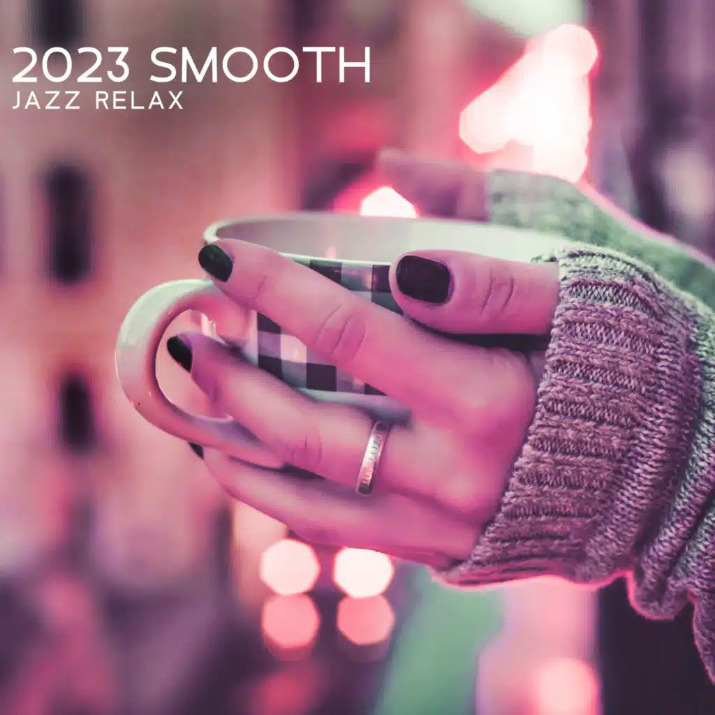 2023 Smooth Jazz Relax