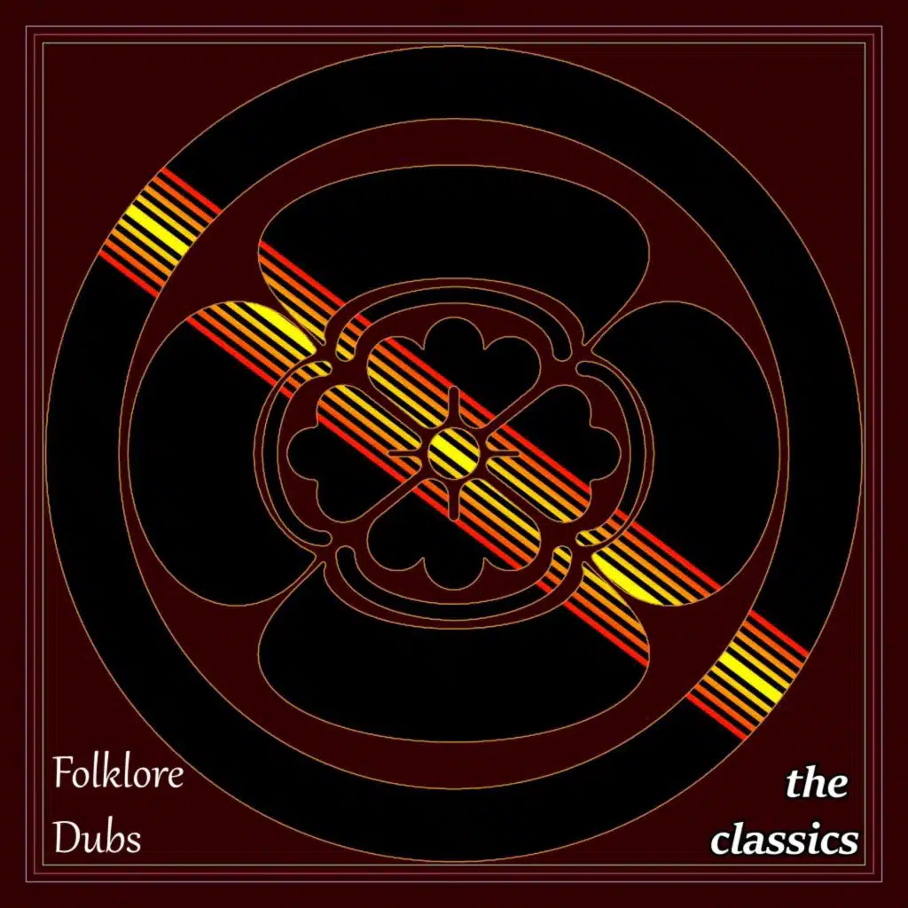 Folklore Dubs the Classics (Volume Six)