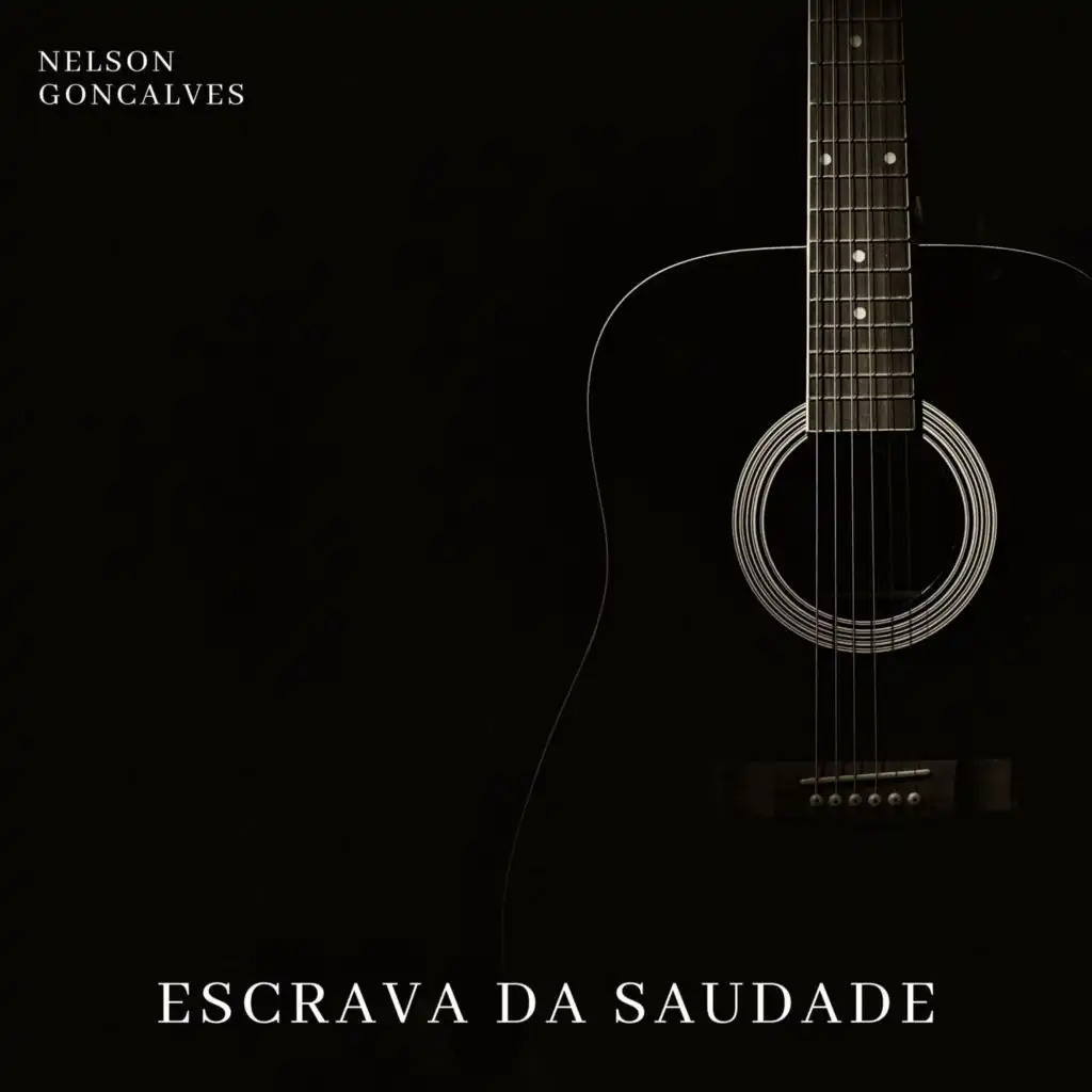 Escrava da Saudade