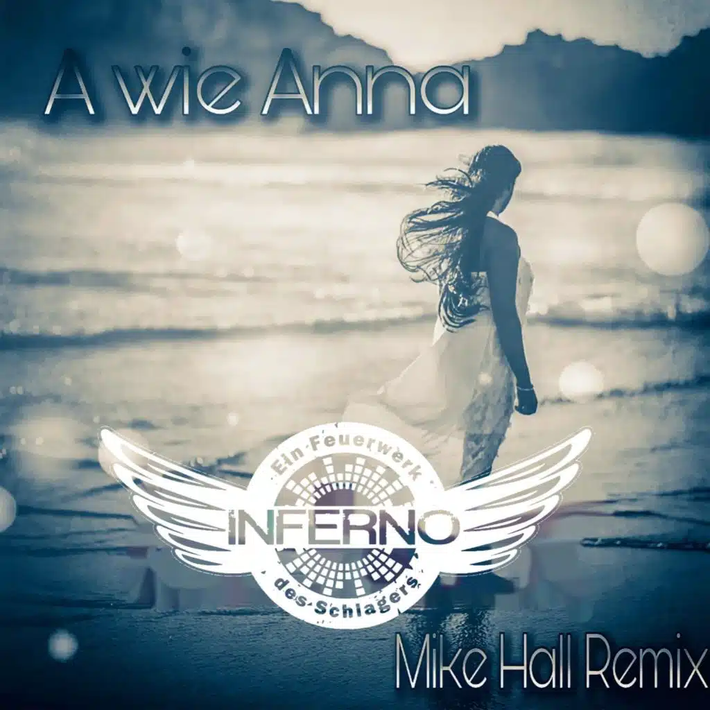 A wie Anna (Mike Hall Remix)
