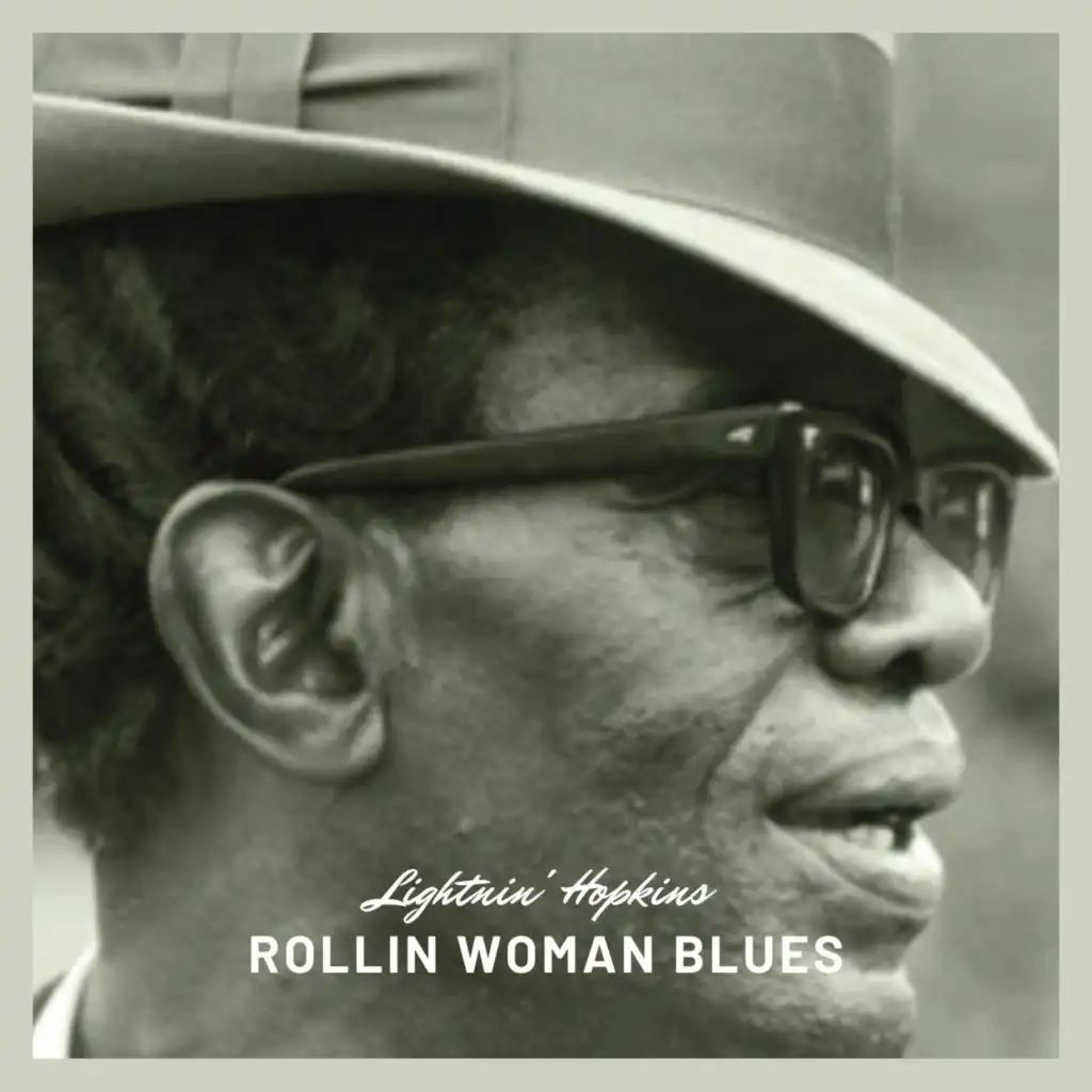 Rollin' Woman Blues (Original Album)