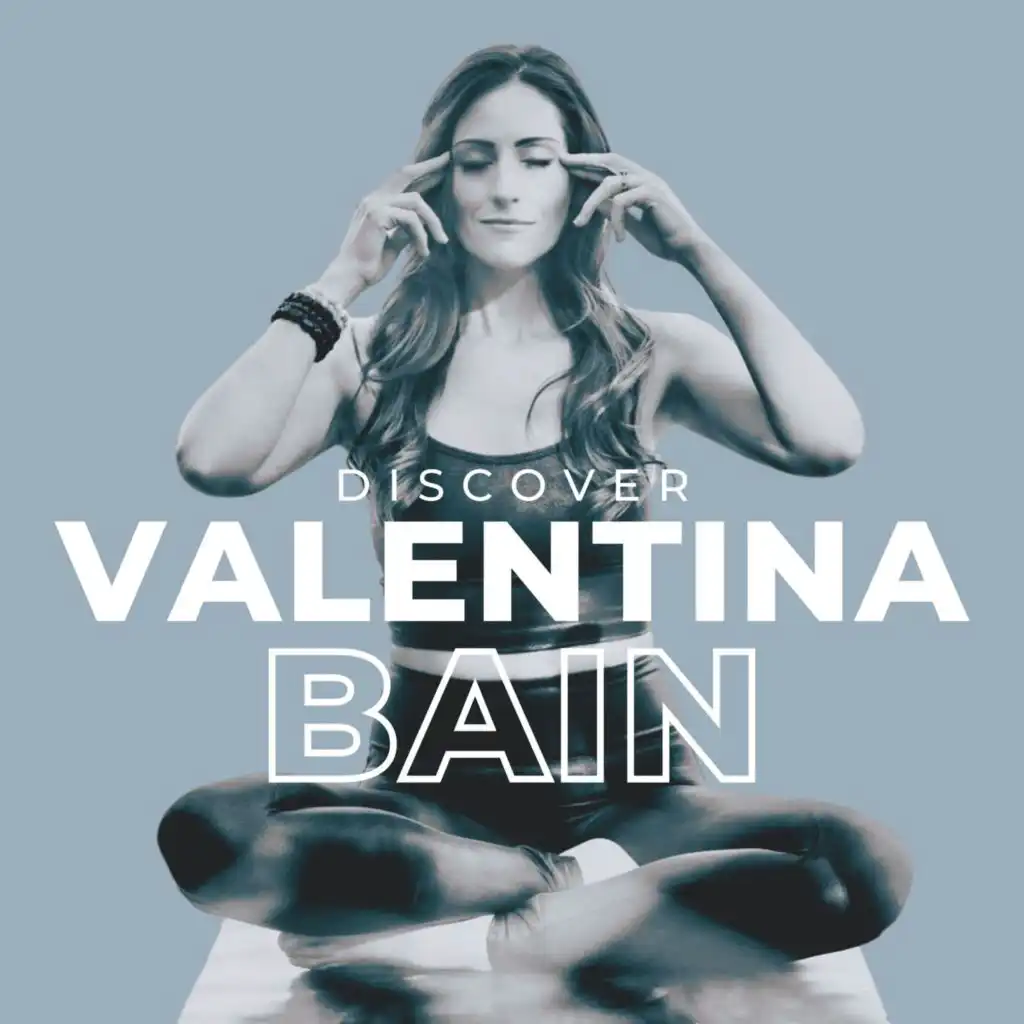 S2E7 • Discover Valentina Bain