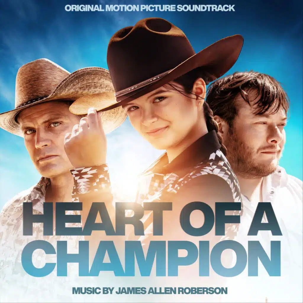 Heart of a Champion (Original Motion Picture Sountrack)