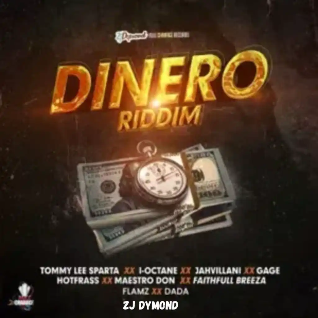 Dinero Riddim