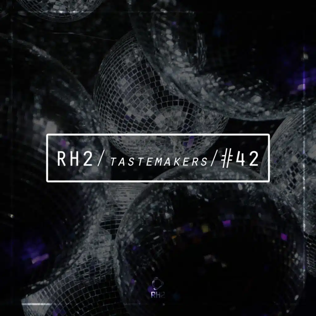 Rh2 Tastemakers #42