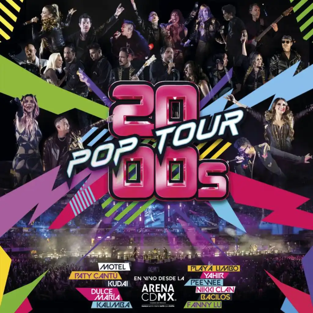 2000s POP TOUR EN VIVO DESDE LA ARENA CDMX