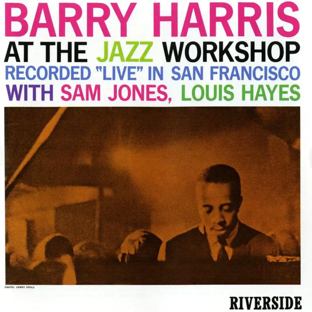 At The Jazz Workshop (Live From The Jazz Workshop, San Francisco, CA / May 15 & 16, 1960) [feat. Sam Jones & Louis Hayes]