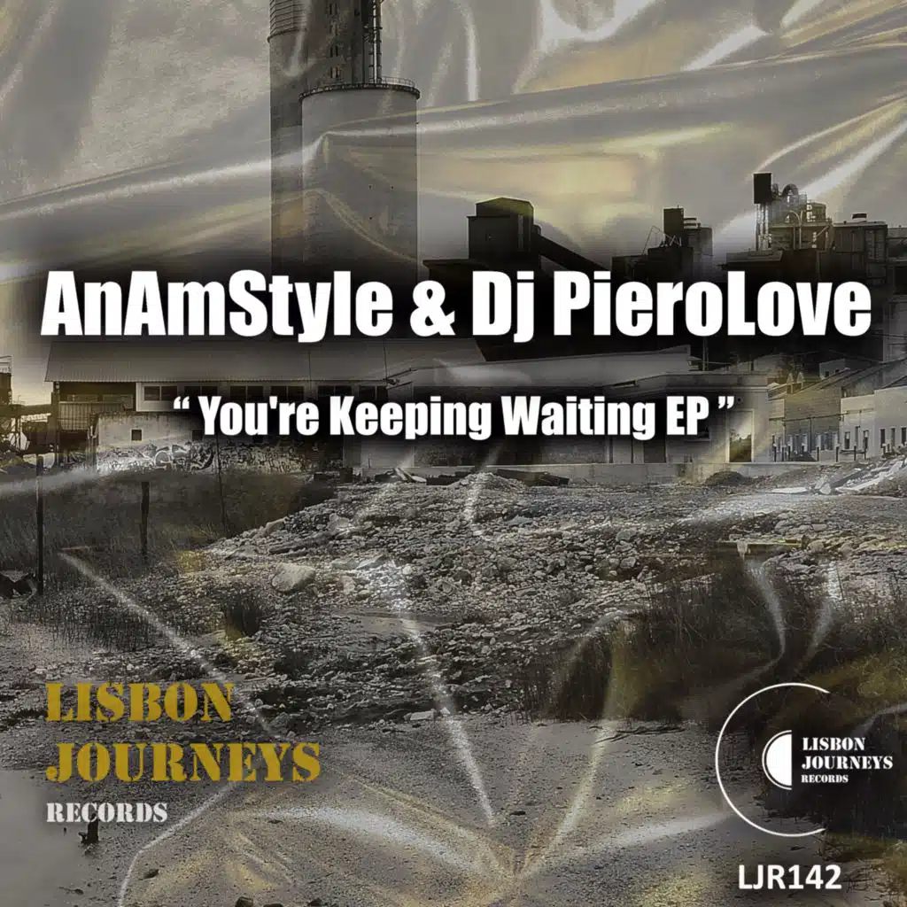 You're Keeping Waiting